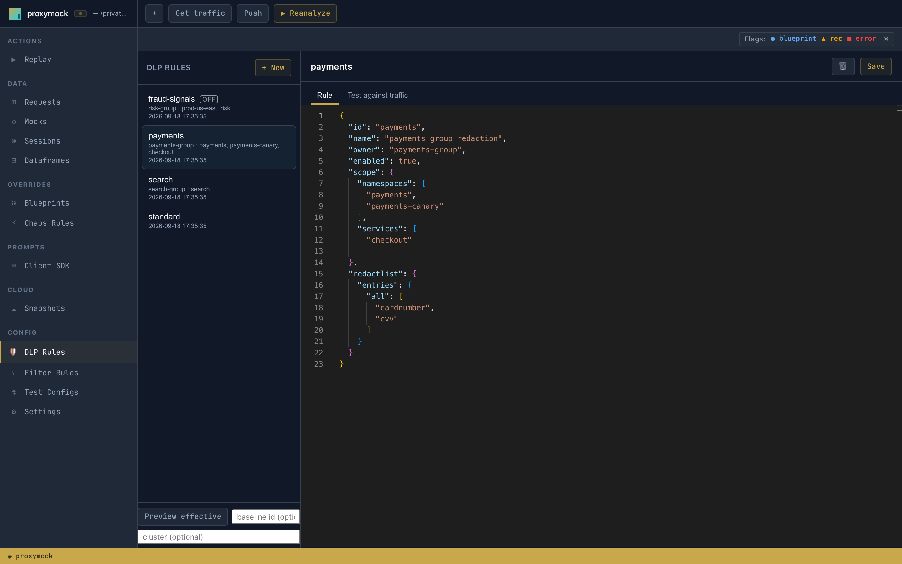 proxymock web DLP Rules view: the rule list on the left, the payments group rule open in the editor